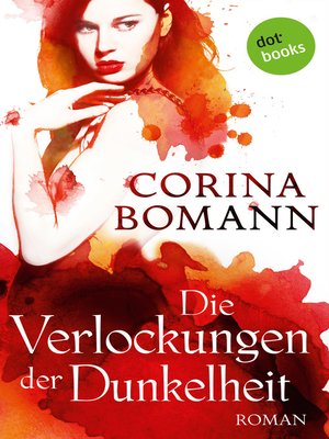 cover image of Die Verlockungen der Dunkelheit--Ein Romantic-Mystery-Roman